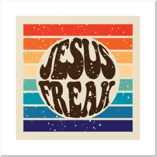Jesus Freak - retro 70s hippie revolution Posters and Art